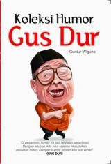 Koleksi Humor Gus Dur